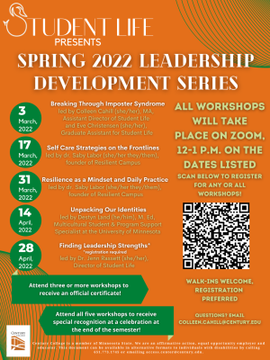 Spring 2022 Leadership Development Series Flyer - March 3, 17, 31, april 14, and 28. All workshops will take place virtually. Registration is preferred.